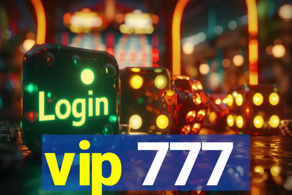 vip 777