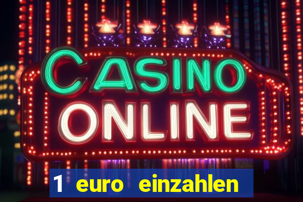 1 euro einzahlen mit 20 spielen casino