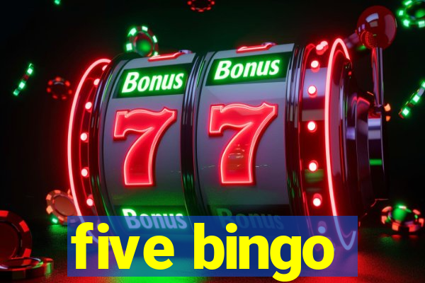 five bingo