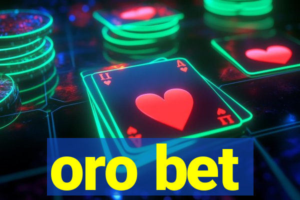 oro bet