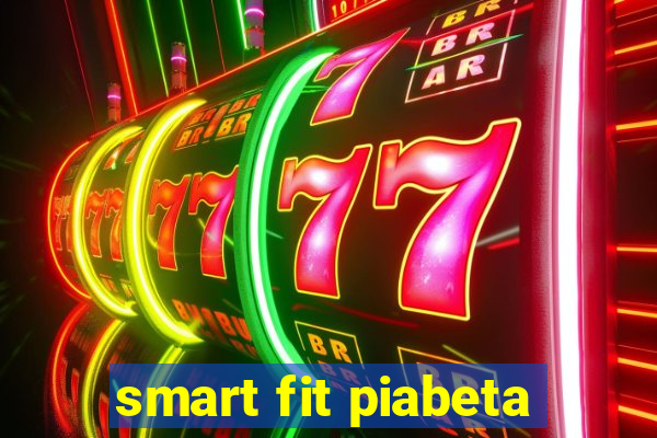 smart fit piabeta