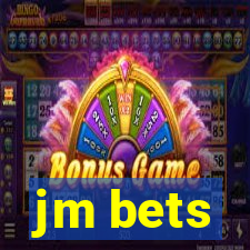 jm bets