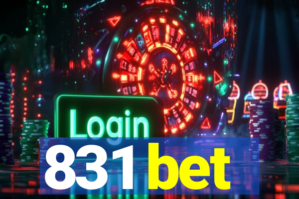 831 bet