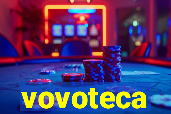 vovoteca