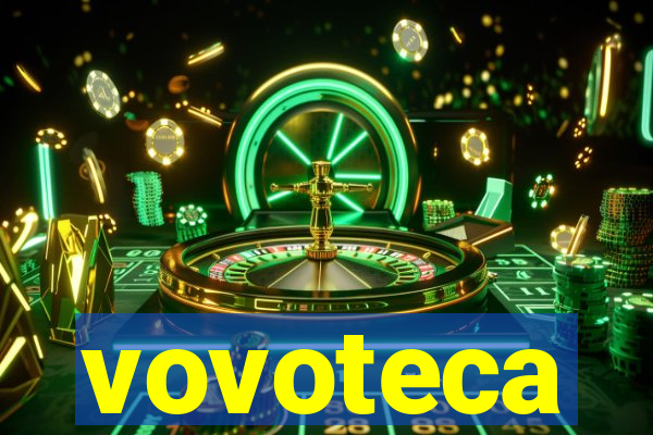 vovoteca