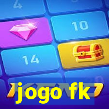 jogo fk