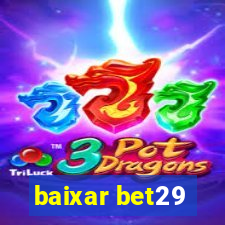 baixar bet29