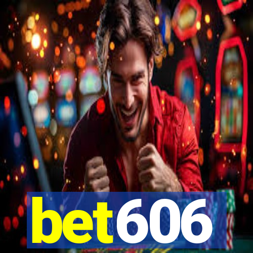 bet606