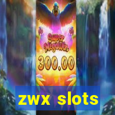 zwx slots