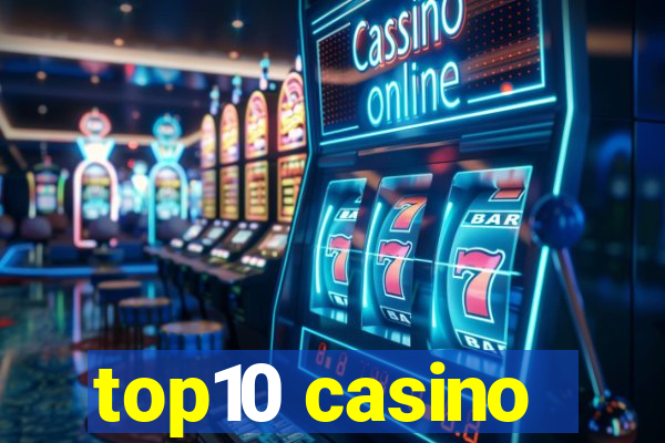 top10 casino