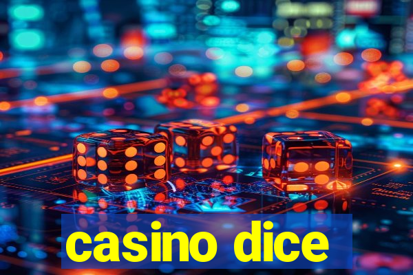 casino dice