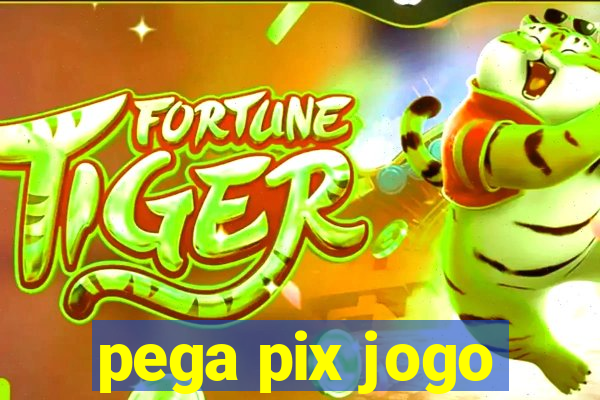 pega pix jogo