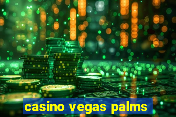 casino vegas palms