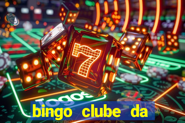 bingo clube da dinheiro de verdade