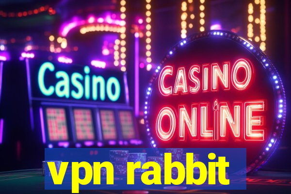 vpn rabbit