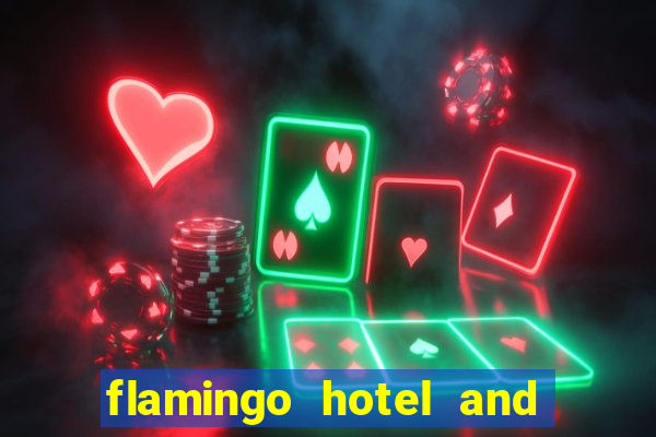 flamingo hotel and casino las vegas