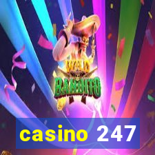 casino 247