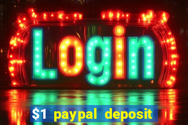 $1 paypal deposit casino nz