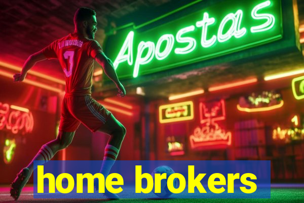 home brokers