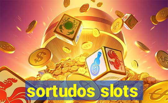 sortudos slots