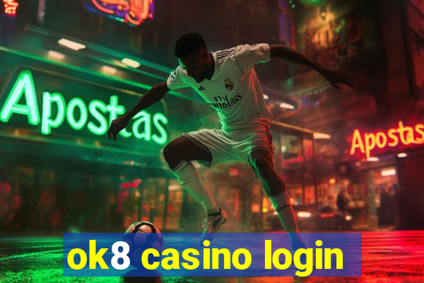 ok8 casino login