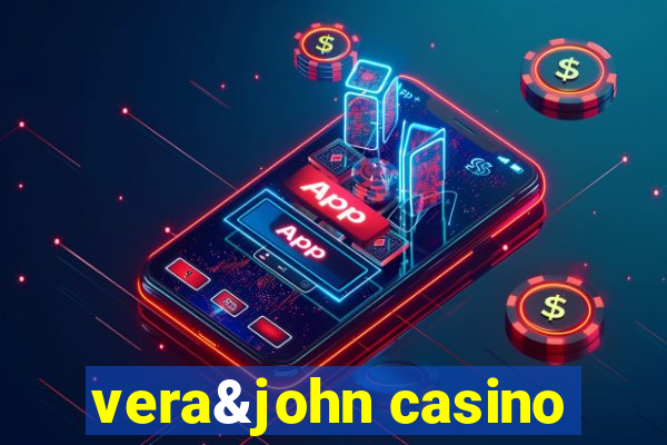 vera&john casino