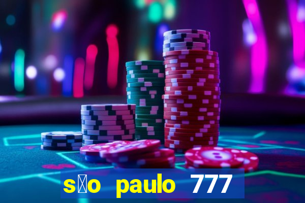 s茫o paulo 777 plataforma login