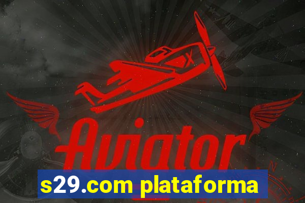 s29.com plataforma