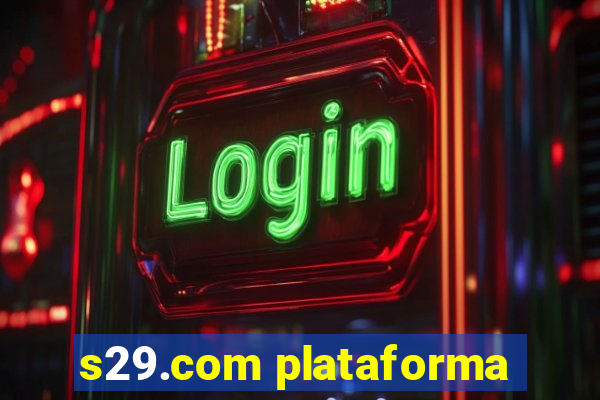 s29.com plataforma