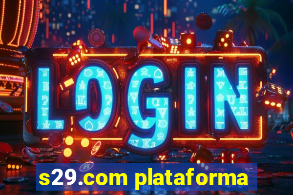 s29.com plataforma