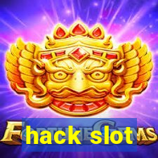 hack slot