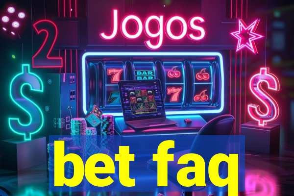 bet faq