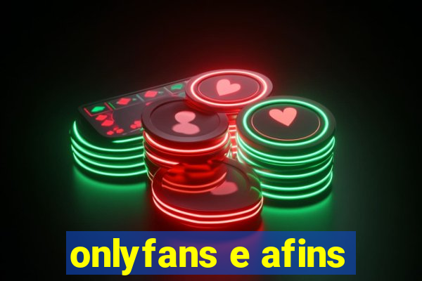 onlyfans e afins