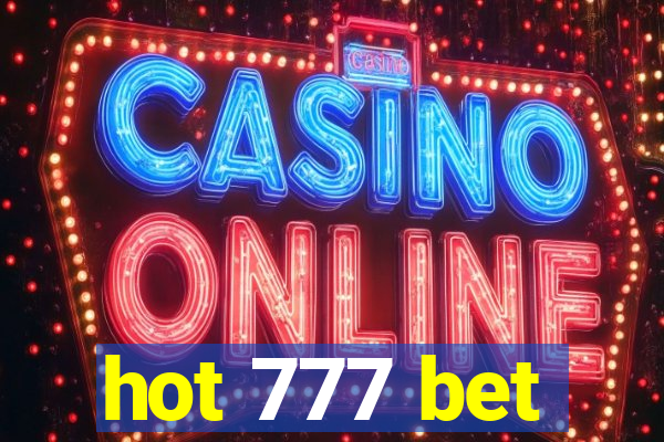 hot 777 bet