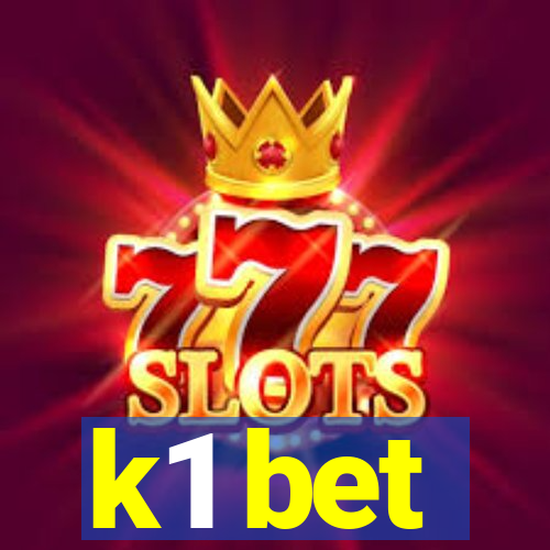 k1 bet