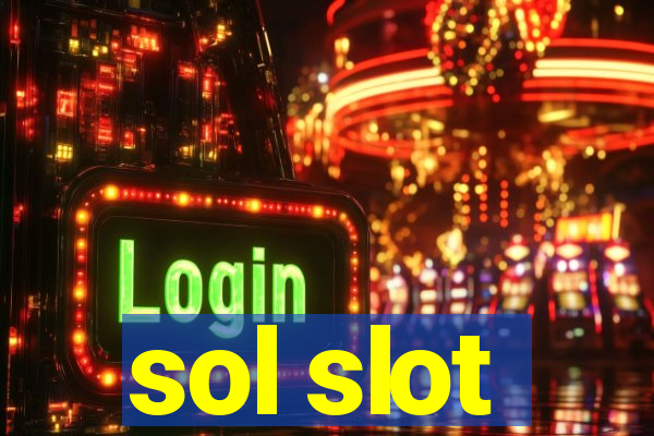 sol slot