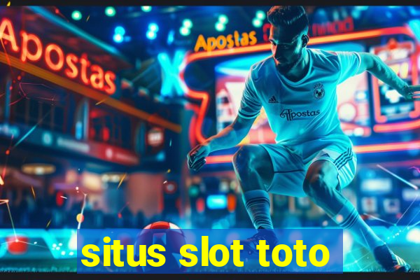 situs slot toto