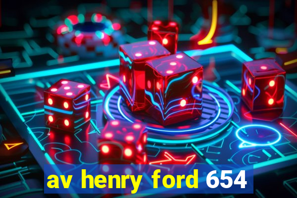 av henry ford 654