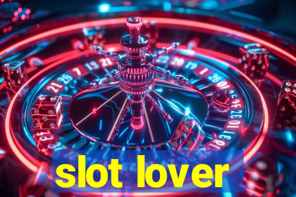 slot lover