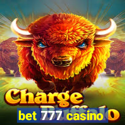 bet 777 casino