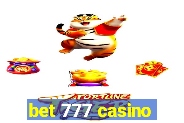 bet 777 casino