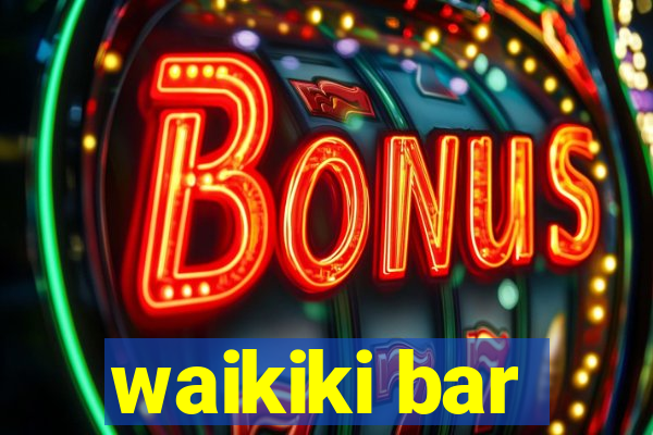 waikiki bar