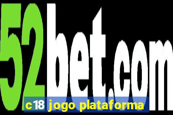 c18 jogo plataforma