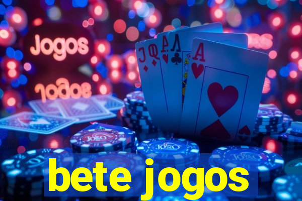 bete jogos