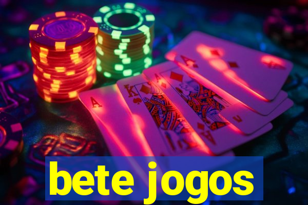 bete jogos