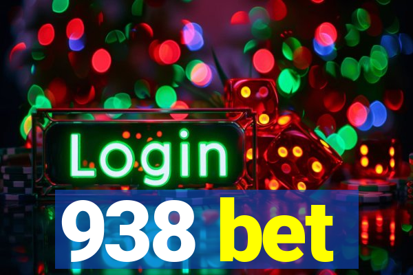 938 bet