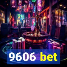 9606 bet