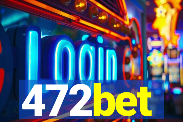 472bet