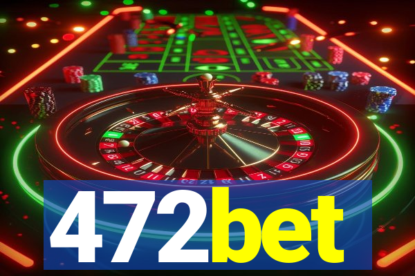 472bet