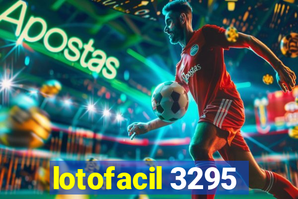 lotofacil 3295